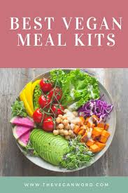 The Best Vegan Meal Kits Vegan Food Delivered To Your Door Plant Based Diet Meal Plan Plant Based Diet Plan Plant Based Diet