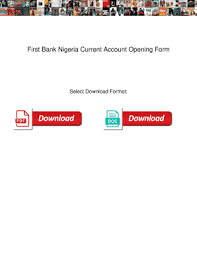 As of december 2014, the bank had assets totaling approximately us$23.4 billion (ngn:4.336 trillion). Fillable Online First Bank Nigeria Current Account Opening Form First Bank Nigeria Current Account Opening Form Fax Email Print Pdffiller