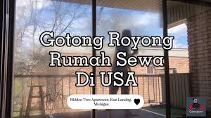 Budaya gotong royong tolong menolong terjadi pada aktivitas pertanian, kegiatan sekitar rumah tangga, kegiatan pesta, kegiatan perayaan, dan pada peristiwa bencana atau kematian. Gotong Royong Rumah Sewa Di Amerika Sebelum Balik Malaysia Youtube