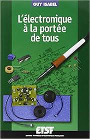 L Electronique A La Portee De Tous Pdf Gratuit Telecharger Livre Books Father