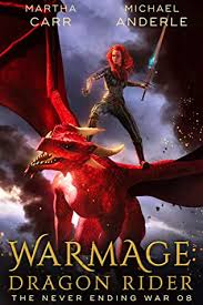 Various formats from 240p to 720p hd (or even 1080p). Warmage Dragon Rider The Never Ending War 8 By Martha Carr