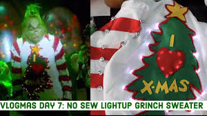 The grinch ugly christmas sweater is designed and printed in u.s. Vlogmas Day 7 No Sew Diy Lightup Grinch Ugly Christmas Sweater Youtube