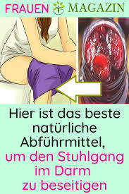 Die besten natürlichen abführmittel die schnell wirken; Pin On Hausmittel