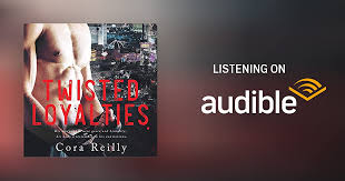 Fabiano was raised to follow in his father's footsteps as cons. Twisted Loyalties By Cora Reilly Audiobook Audible Com