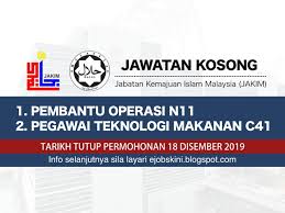 Ohjobs, jawatan kosong 2021, kerja kosong 2021, jawatan kosong kerajaan 2021, jawatan kosong swasta 2021, job vacancy, kerja kosong kerajaan, 2021, iklan jawatan kosong 2021, jobs in malaysia 2021, temuduga terbuka 2021, jawatan kosong kerajaan terkini, download borang. Jawatan Kosong Jabatan Kemajuan Islam Malaysia Jakim Tarikh Tutup 18 Disember 2019