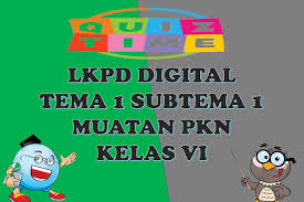 We did not find results for: Lkpd Digital Muatan Pkn Kelas Vi Tema 1 Subtema 1 Ngiring Melajah