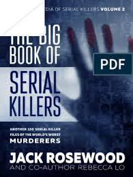 Последние твиты от michael gargiulo (@michaelg4ny). The Big Book Of Serial Killers Jack Rosewood Crime Violence Crime Thriller