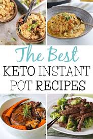 13 Best Keto Instant Pot Recipes Quick Delicious Dinner Ideas Healthy Instant Pot Recipes Quick Delicious Dinner Quick Delicious Meals