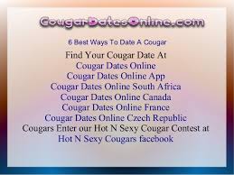 Find a list of viable cougar dating sites and apps below and stop wasting your time! 6 Best Ways To Date A Cougar
