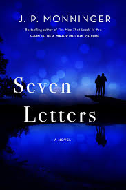 Pdf Download Seven Letters By J P Monninger Good Books Free Ebooks Download Download Books