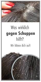 was wirklich gegen schuppen hilft schuppen haar probleme keine schuppen trockene schuppen fettige schuppen haare was tun gegen schuppen trockene schuppen