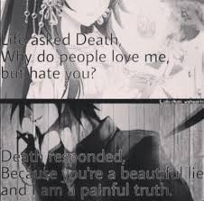 Maybe you would like to learn more about one of these? Anime Quotes 2 Completed Life And Death Wattpad