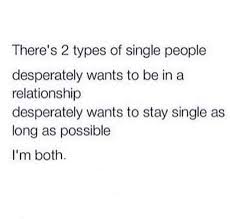 There is this huge misconception that being single is the worst thing you can be. 71 Hilarious Memes About Single Life So You Feel Better Single Humor Funny Quotes Single Life Humor