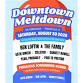 Downtown Meltdown