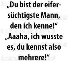 Eifersucht Witze Spruche Weisheiten Spruche