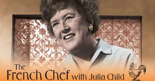 The Julia Child Experience