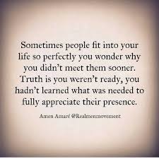 Life Love Poetry Quotes On Instagram If We Met The Right People Before We Were Ready Then We W Believe In Me Quotes Believe In Love Quotes Meeting You Quotes