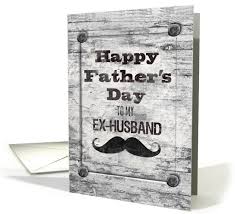 Thank you for leading by example. Happy Fathers Day To My Ex Husband Design Corral