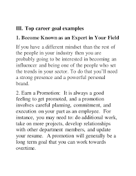 Below are actual career objectives statements that can help you craft your own. Top 10 Career Goal Examples
