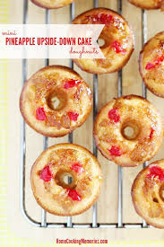 Mini Pineapple Upside Down Cake Doughnuts Baked Donut Recipe Featuring Golden Mini Pineapple Upside Down Cakes Pineapple Upside Down Cake Mini Donut Recipes
