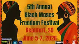 5th Annual Black Moses Freedom Festival