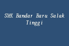 1,173 likes · 16 talking about this. Smk Bandar Baru Salak Tinggi Sekolah Menengah In Sepang