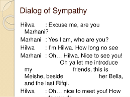 / aku lahir pada tahun 2001. 5 Contoh Dialog Bahasa Inggris Expressing Sympathy
