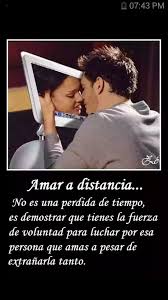 Amor A La Distancia Love Phrases Relationship Quotes Love Quotes