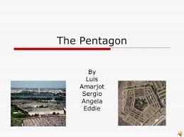 PENTAGON Austin, Stefan, Melissa, Gustavo. History The pentagon is a  building used for the government. It is in the shape of a pentagon. The  Pentagon,