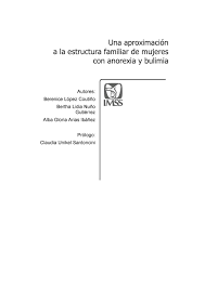 Su vida sexual es decepcionante ya que michael sufre d impotencia, y rechaza a lisa una y otra vez; Una Aproximacion A La Estructura Familiar De Las Mujeres Con Anorexia Y Bulimia Imss Speaker Deck
