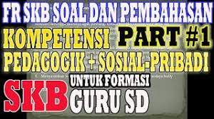 Dec 26, 2020 · soal pppk 2021 untuk guru kelas sd dengan materi soal kompetensi pedagogik mencakup 5 aspek, yaitu: Soal Pembahasan Fr Skb Kompetensi Pedagogik Dan Sosial Pribadi Guru Sd Pgsd Part 1 Youtube