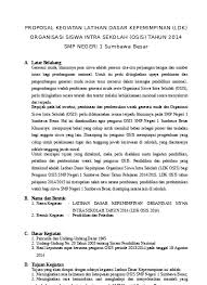 Marhadi, s.pd.disampaikan dalam latihan dasar kepemimpinan (ldk) osis smp negeri 8 rangkasbitung 16 nopember 2011. Proposal Kegiatan Latihan Dasar Kepemimp