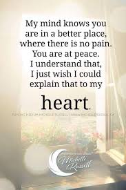 I Wish My Heart Would Understand Grieving Quotes Grief Quotes Grief
