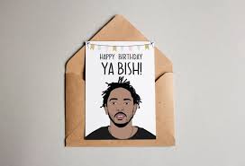 Funny Kendrick Lamar Inspired Birthday Card Birthday Gift Etsy Drake Birthday Card Hip Hop Birthday Cards Card Making Birthday
