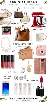 Birthday Ideas For Women 100 Gift Ideas For The Ladies In Your Life Birthday Ideas For Her Gifts Gifts For Women
