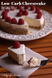 Instant Pot Low Carb Cheesecake With Nut Crust Low Carb Cheesecake Low Carb Cheesecake Recipe Healthy Cheesecake