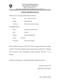 Pernyataan tersebut dapat dituangkan dalam contoh surat pernyataan keaslian skripsi / tugas akhir. Contoh Surat Keterangan Survey Skripsi Dari Perusahaan Kumpulan Surat Penting