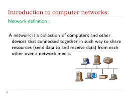 Sharing of resources and information d. Chapter 1 Computer Networks Lecture 1 Introduction To Computer Networks Network Definition A Network Is A Collection Of Computers And Other Devices Ppt Download