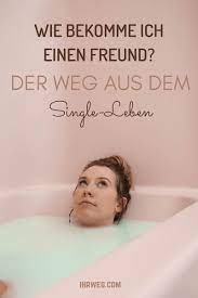 Dies ist geregelt im § 553 absatz 1 satz 1 bgb. Wie Bekomme Ich Einen Freund Der Weg Aus Dem Single Leben