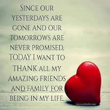 Thanks Dear Friends Friends Are Family Quotes Family Love Quotes My Friend Quotes
