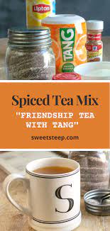 Maybe you would like to learn more about one of these? Spiced Tea Recipe With Tang Spiced Tea Recipe Spiced Tea Recipe With Tang Friendship Tea Recipe