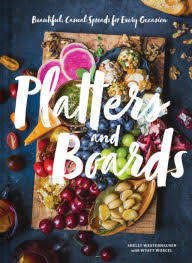 Platters And Boards Barnes Noble Appetizer Cookbook Food Presentation Entertaining Dishes