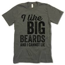 I Like Big Beards And I Cannot Lie T Shirt Being Human