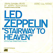 Good times bad times, communication breakdown, dazed and confused. Stairway To Heaven Wikipedia