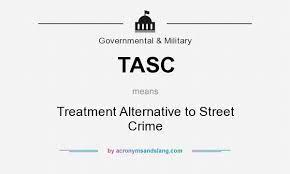 Tasc Treatment Alternative To Street Crime By Acronymsandslang Com