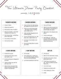 Add your favorite breads, tortilla chips and salsa. Planning A Dinner Party Your Checklist La Crema