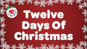 12 Days Of Christmas Words Twelve Days Of Christmas With Lyrics Christmas Carol Song Youtube