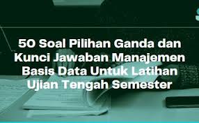 Soal pilihan ganda tentang analisis kebutuhan sumber daya usaha. 50 Soal Pilihan Ganda Dan Kunci Jawaban Manajemen Basis Data Untuk Latihan Ujian Tengah Semester Berbagiruang Com