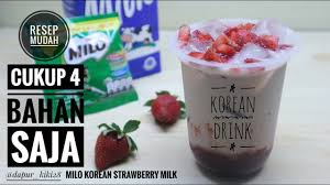 Rasa teh yang unik berkat perpaduan buah impor dan rempah nusantara. Milo Korean Strawberry Milk Resep Minuman Ala Korea Youtube