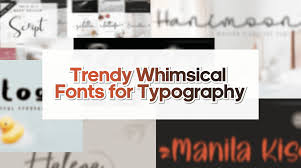 It's been the antidote to doing work at the computer, to stick on a. Best Whimsical Fonts 2021 50 Trendy Whimsical Fonts For Typography Mb